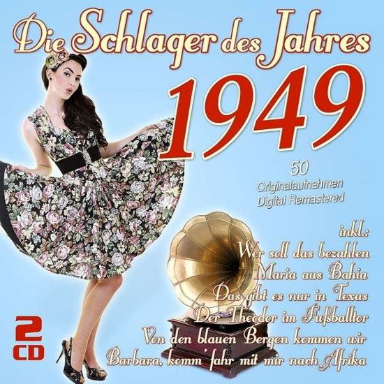 Die Schlager Des Jahres 1949 / Various - Die Schlager Des Jahres 1949 / Various - Muzyka - MUSICTALES - 4260320870424 - 10 stycznia 2014