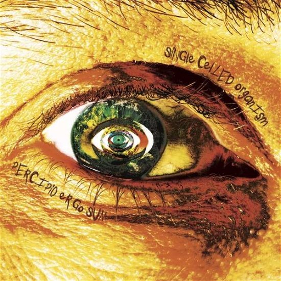 Cover for Single Celled Organism · Percipio Ergo Sum (CD) (2021)