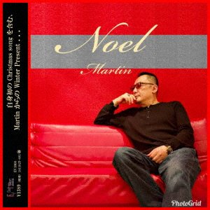 Noel - Martin - Musik - EAST VILLAGE - 4524505340424 - 5 december 2018