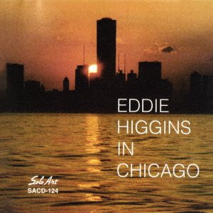 In Chicago <limited> - Eddie Higgins - Musik - SOLID, PROGRESSIVE - 4526180400424 - 7. december 2016