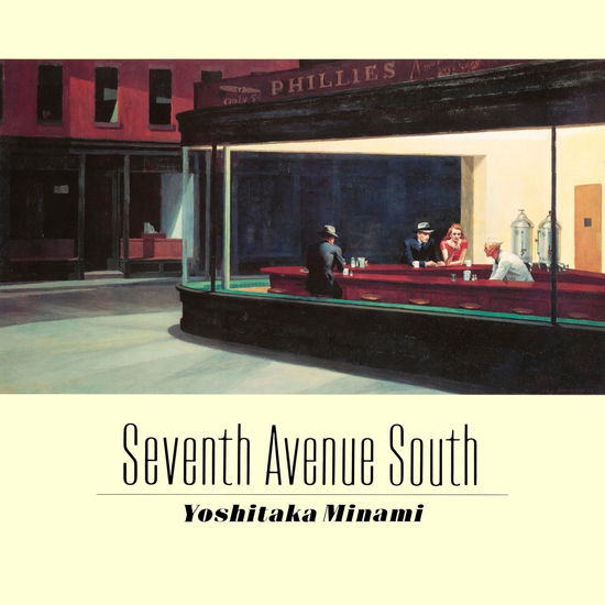 Cover for Minami Yoshitaka · Seventh Avenue South (LP) [Japan Import edition] (2023)