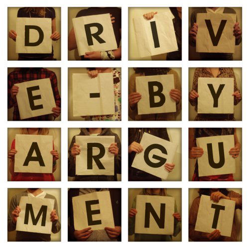 Cover for Drive By Argument · Drive by Argument (CD) (2008)