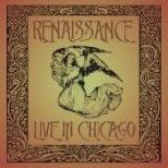 Cover for Renaissance · Live in Chicago (CD) [Japan Import edition] (2010)