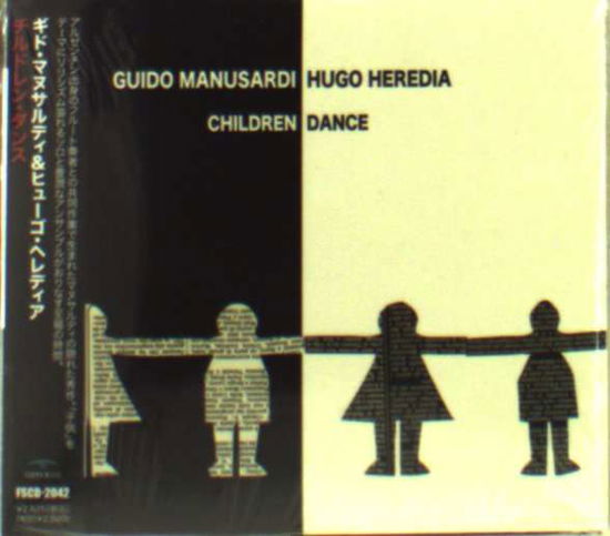 Children Dance (& Hugo Heredia) - Guido Manusardi - Muzyka - 5SOUND HIL - 4940603020424 - 10 sierpnia 2007