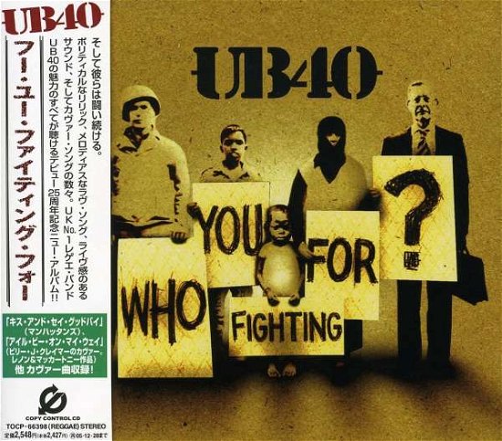 Cover for Ub 40 · Who You Fighting For ? +1 (CD) (2005)