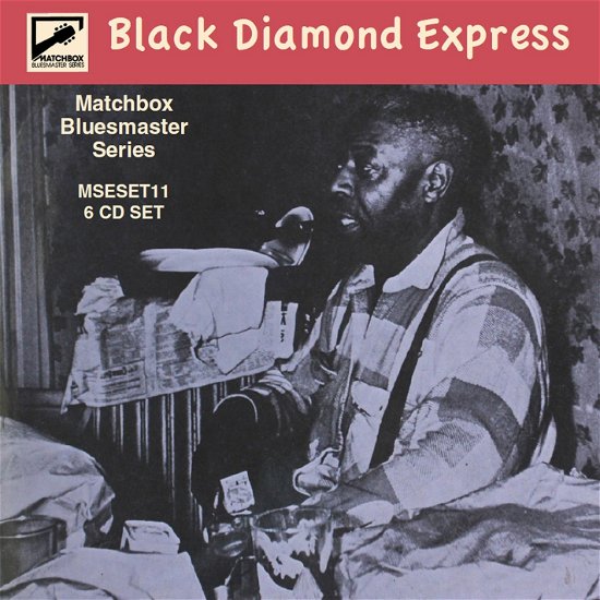Cover for Matchbox Bluesmaster Series, Vol. 11 - Black Diamond Express (CD) (2023)