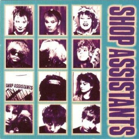 Cover for Shop Assistants · Shop Asssistants Aka Will Anything Happen (CD) (2008)