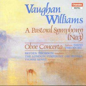 Cover for Theodore D. / Thomson B. / London Symphony Orchestra / Kenny Yvonne · Symphony No. 3 &quot;The Pastoral&quot; / Concerto in a Minor for Oboe and Strings (CD) (1988)