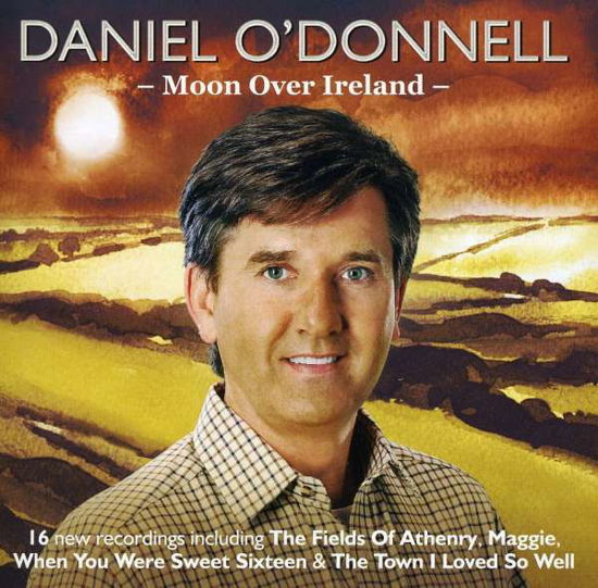 Moon Over Ireland - Daniel O'Donnell - Musiikki - Demon Music Group - 5014797760424 - maanantai 7. maaliskuuta 2011