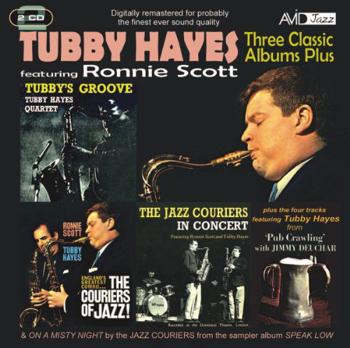 Cover for Tubby Hayes · Three Classic Albums Plus (The Jazz Couriers - In Concert / The Couriers Of Jazz / Tubbys Groove) (CD) (2010)