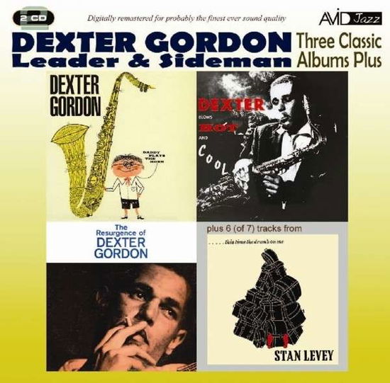 Three Classic Albums Plus (Dexter Blows Hot And Cool / The Resurgence Of Dexter Gordon / Daddy Plays The Horn) - Dexter Gordon - Música - AVID - 5022810707424 - 8 de setembro de 2014