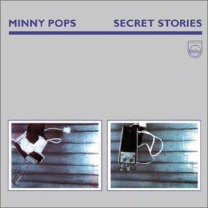 Cover for Minny Pops · Secret Stories (CD) (2003)