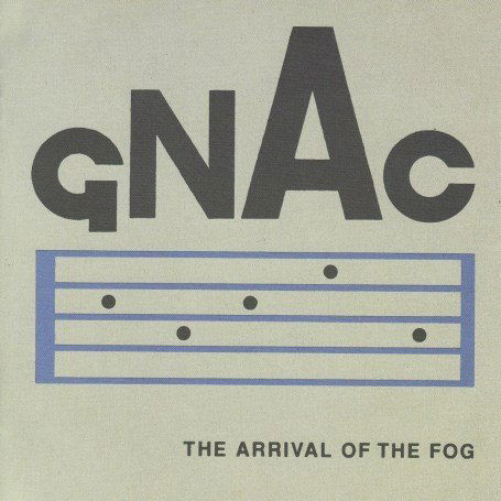 Arrival of the Fog - Gnac - Musikk - Ltm - 5024545469424 - 4. september 2007