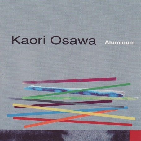 Cover for Kaori Osawa · Aluminium (CD) (2007)
