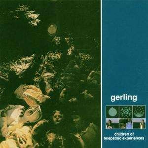 Cover for Gerling · Children of Telepathic Experiences (CD) (2000)