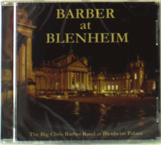 Cover for Chris Barber · Barber at Blenheim (CD) (2009)