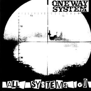 Cover for One Way System · All Systems Go (CD) (2010)