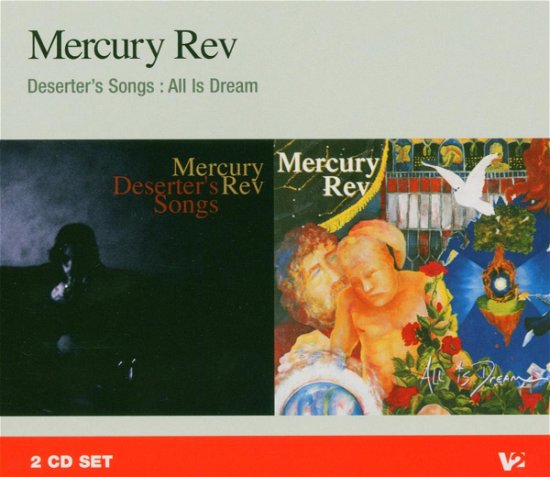 Deserter's Song / All is Dr - Mercury Rev - Muziek - V2 RECORDS - 5033197277424 - 15 juli 2004