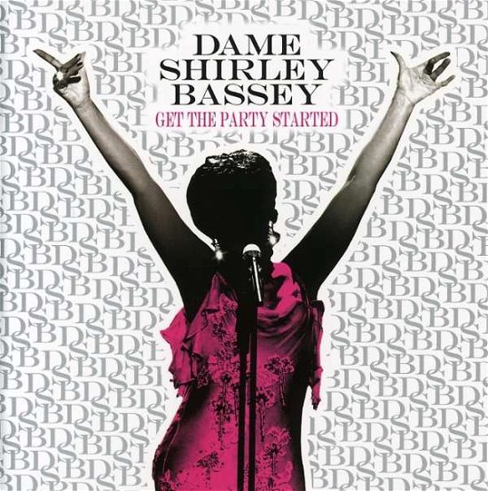 Cover for Shirley Bassey · Get the Party Started (CD) (2007)