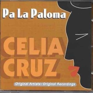 Cover for Celia Cruz · Pa La Paloma (CD)