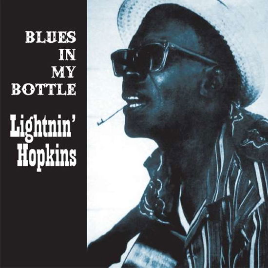 Blues In My Bottle - Lightnin' Hopkins - Music - HALLMARK - 5050457154424 - March 22, 2023