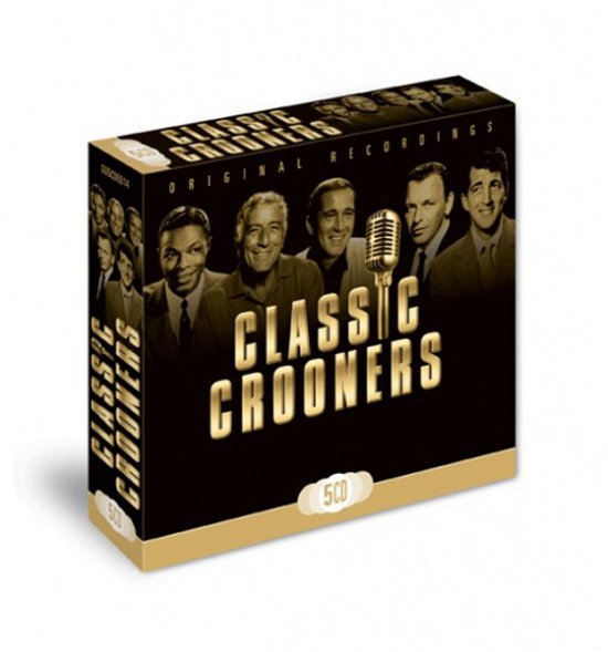 Classic Crooners - V/A - Musikk - GO ENTERTAIN - 5051255601424 - 3. mars 2016
