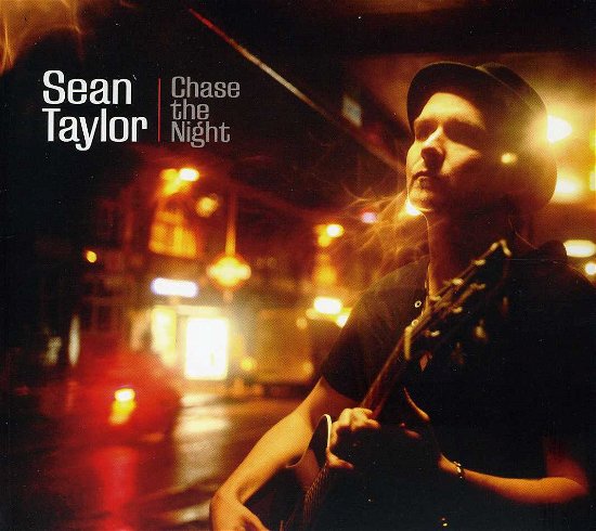 Cover for Sean Taylor · Chase the Night (CD) (2013)