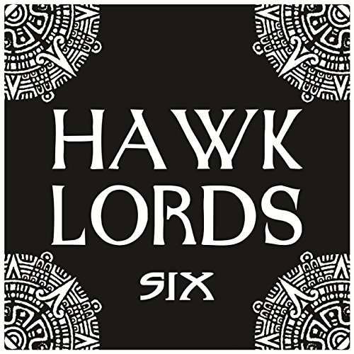 Cover for Hawklords · Six (CD) (2017)