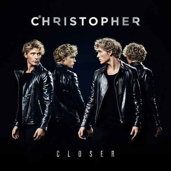 Closer - Christopher - Musiikki - PLG Denmark - 5054197058424 - perjantai 15. huhtikuuta 2016