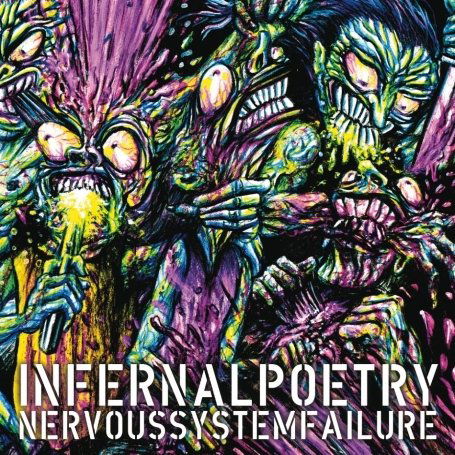 Cover for Infernal Poetry · Nervous System Failure (CD) (2009)