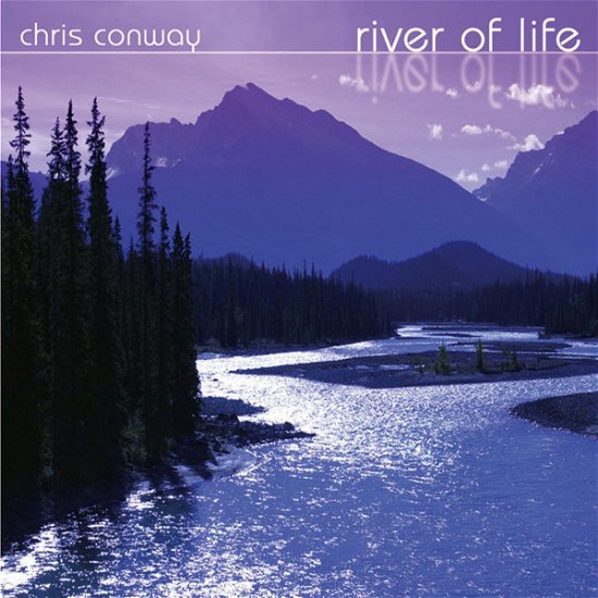 Cover for Chris Conway · River Of Life (CD) (2007)
