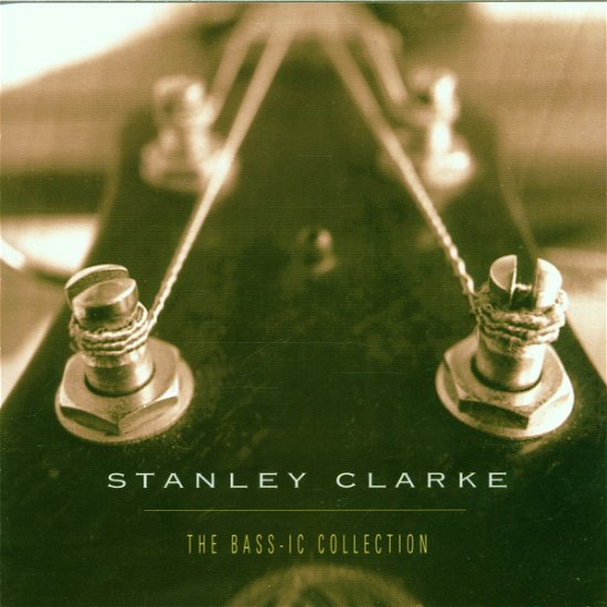 Cover for Stanley Clarke · Bass-ic Collection (CD) (1990)