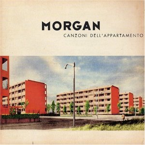 Cover for Morgan · Canzoni Dell'appartamento (CD) (2003)