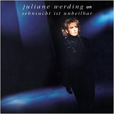 Cover for Juliane Werding · Sehnsucgt Ist Unheilba  [australian Import] (CD) (2005)