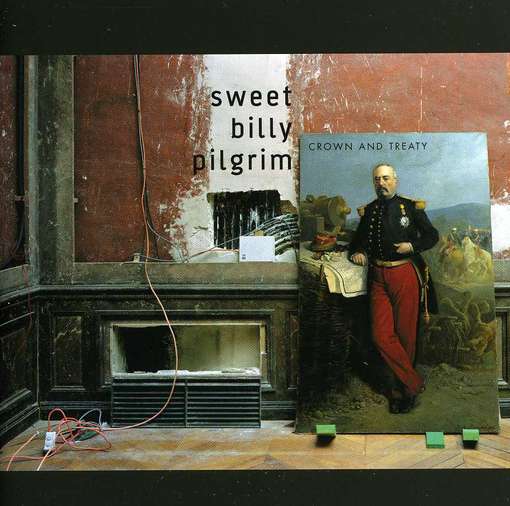 Cover for Sweet Billy Pilgrim · Crown and Treaty (CD) (2022)