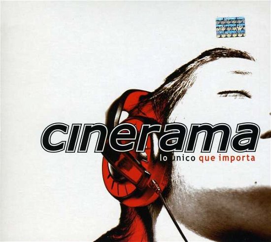 Cover for Cinerama · Lo Unico Que Importa (CD) (2010)