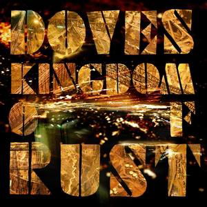 Cover for Doves · Kingdom Of Rust (CD) (2009)