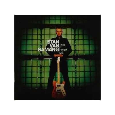 Cover for Stan Van Samang · Take It from Me (CD) (2009)