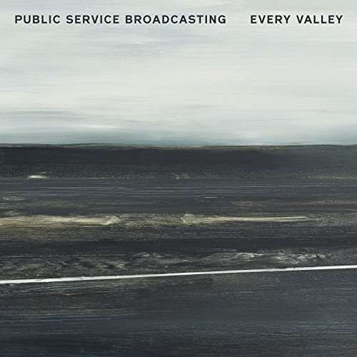 Public Service Broadcasting · Every Valley (LP) [Standard edition] (2017)