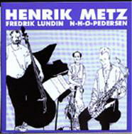 Cover for Henrik Metz / NHØP · Henrik Metz (CD) (2006)