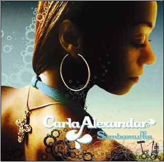 Carla Alexandar · Sambamuffin (CD) (2006)