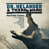 Dr. Helander & Third Ward · Meat Grindin' Business (CD) (2018)