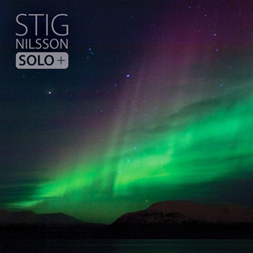 Cover for Stig+anders Nilsson · Nilsson: Solo+ (CD) (2009)