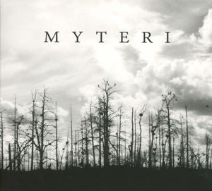 Myteri - Myteri - Musik - HALVFABRIKAT - 7320470212424 - 6. maj 2016