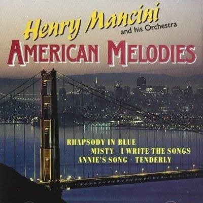 Cover for Mancini Henry · American Melodies (CD)