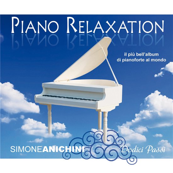 Cover for Anichini Simone · Piano Relaxation (CD)