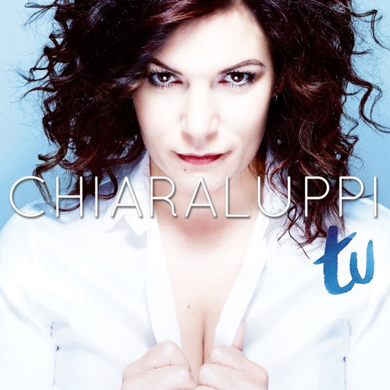 Chiara Luppi - Tu - Chiara Luppi - Musiikki - Azzurra - 8028980722424 - 2018