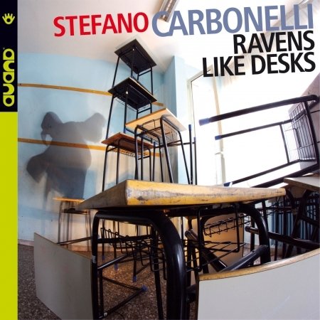 Cover for Stefano Carbonelli · Ravens Like Desks (CD) (2018)