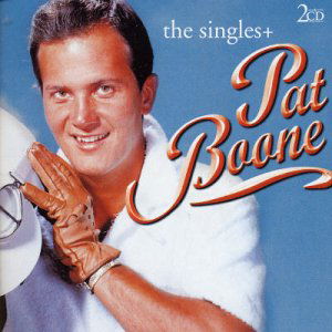 The Singles + - Pat Boone - Musikk - BR MUSIC - 8712089814424 - 15. juli 2003