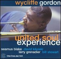 Cover for Wycliffe -Quintet- Gordon · United Soul Experience (CD) (2014)